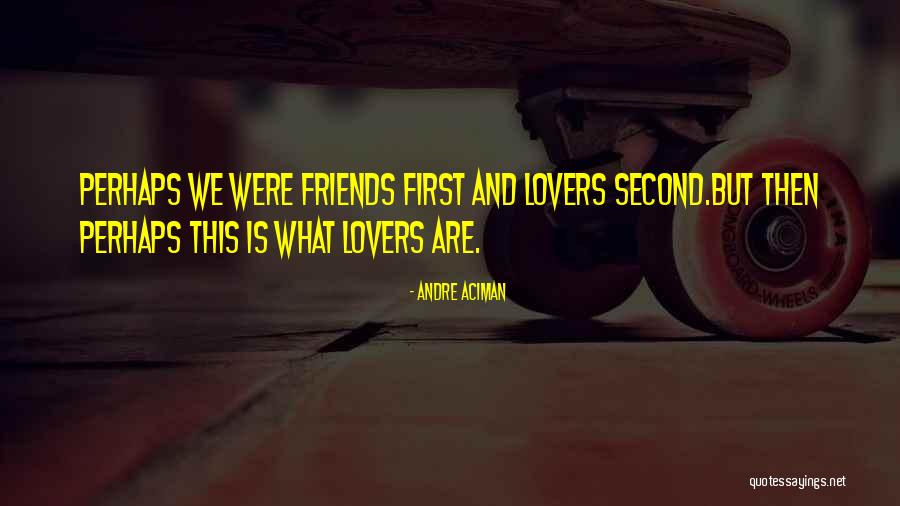 Miltowns Quotes By Andre Aciman Miltowns Quotes By Andre Aciman