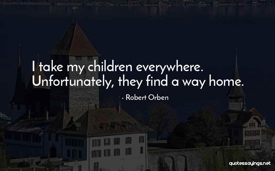 Miluka Quotes By Robert Orben Miluka Quotes By Robert Orben