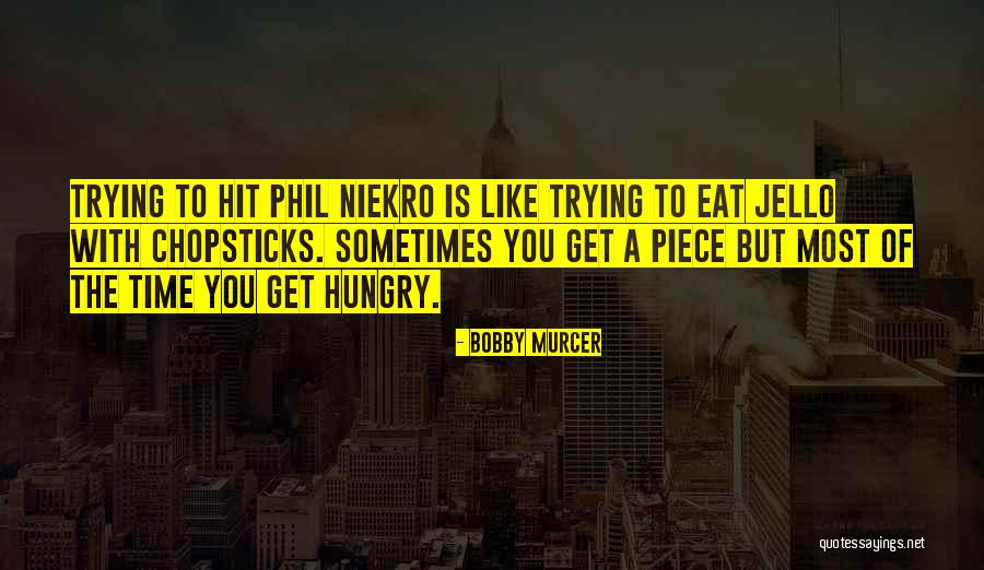 Milun Zogovic Quotes By Bobby Murcer Milun Zogovic Quotes By Bobby Murcer