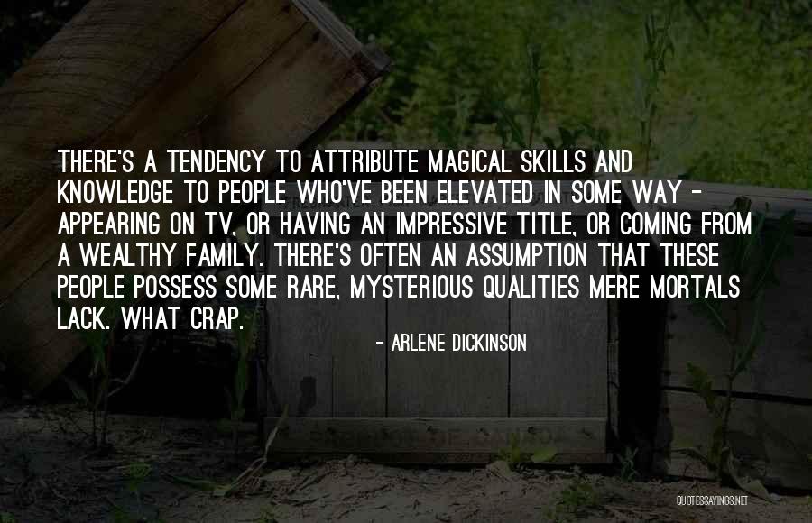 Milunovich Quotes By Arlene Dickinson Milunovich Quotes By Arlene Dickinson