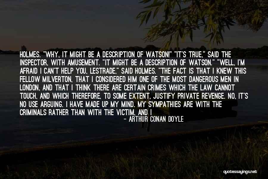 Milverton On Quotes By Arthur Conan Doyle Milverton On Quotes By Arthur Conan Doyle
