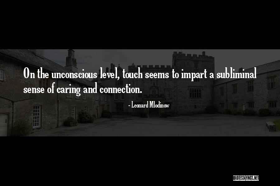 Milverton Post Quotes By Leonard Mlodinow Milverton Post Quotes By Leonard Mlodinow