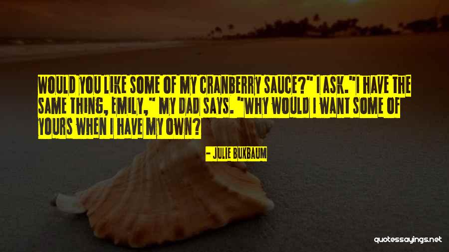 Milyen Nap Quotes By Julie Buxbaum Milyen Nap Quotes By Julie Buxbaum