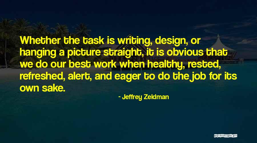 Milyoner Oyna Quotes By Jeffrey Zeldman Milyoner Oyna Quotes By Jeffrey Zeldman