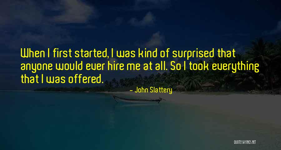 Milyoner Oyna Quotes By John Slattery Milyoner Oyna Quotes By John Slattery