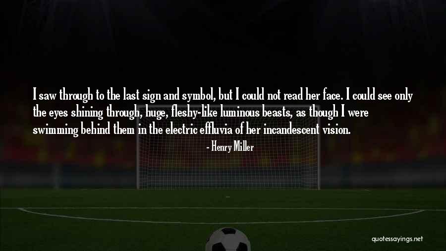 Milyunanoche Quotes By Henry Miller Milyunanoche Quotes By Henry Miller