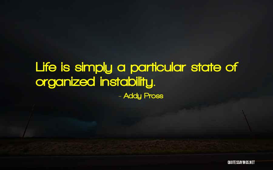 Mimarlos Quotes By Addy Pross Mimarlos Quotes By Addy Pross