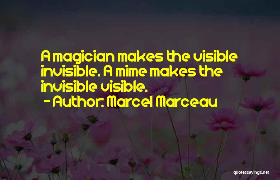 Mime Quotes By Marcel Marceau