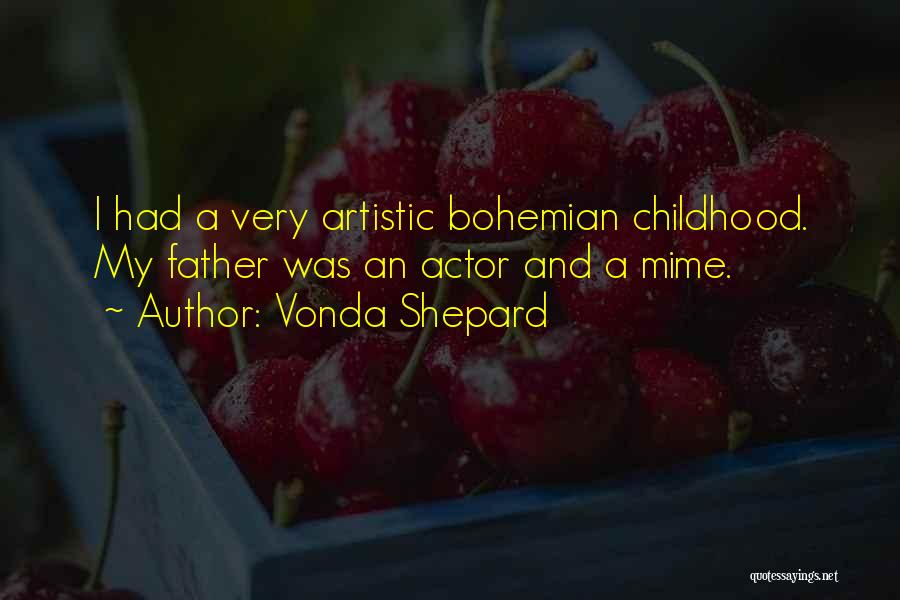 Mime Quotes By Vonda Shepard