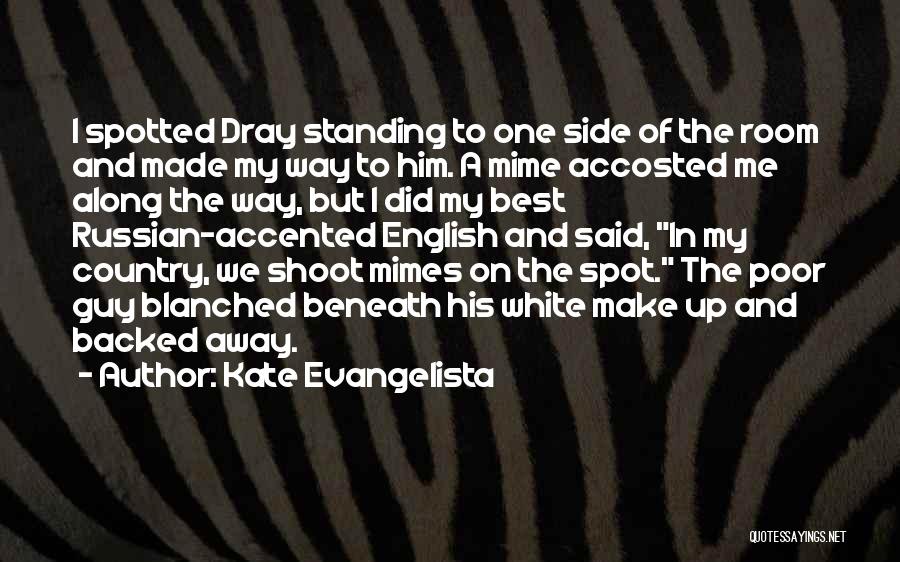 Mimes Quotes By Kate Evangelista Mimes Quotes By Kate Evangelista