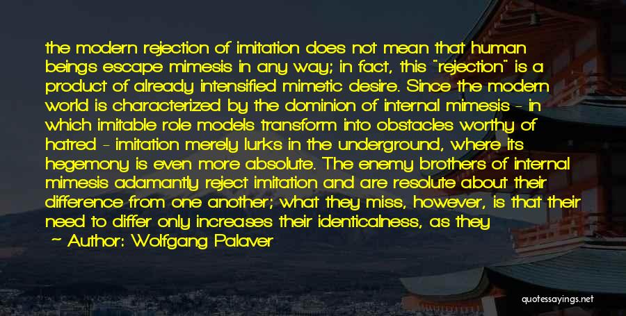 Mimesis Quotes By Wolfgang Palaver