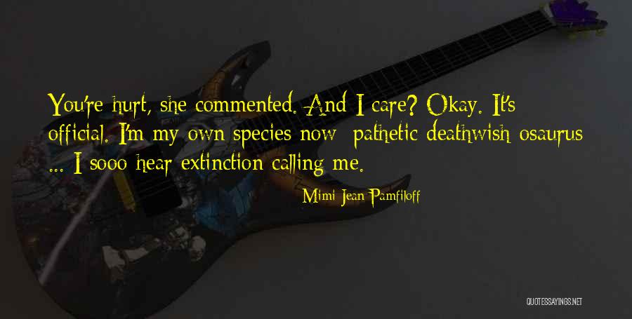 Mimi Jean Pamfiloff Quotes 1120167 Mimi Jean Pamfiloff Quotes 1120167