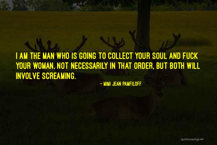 Mimi Jean Pamfiloff Quotes 1187815