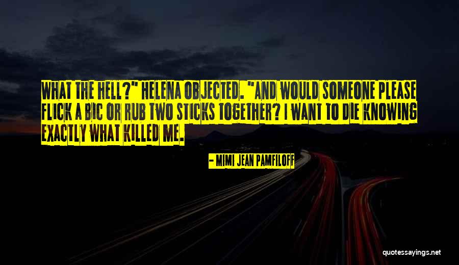 Mimi Jean Pamfiloff Quotes 143019 Mimi Jean Pamfiloff Quotes 143019