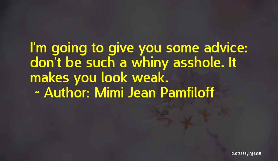 Mimi Jean Pamfiloff Quotes 1702783