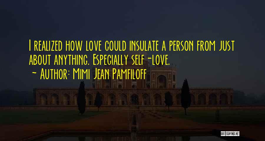 Mimi Jean Pamfiloff Quotes 1849215