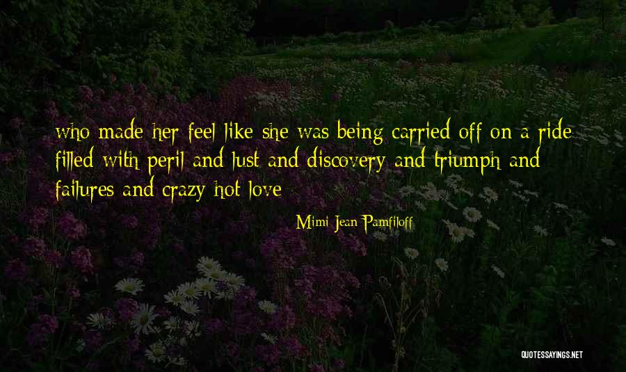 Mimi Jean Pamfiloff Quotes 2106077 Mimi Jean Pamfiloff Quotes 2106077