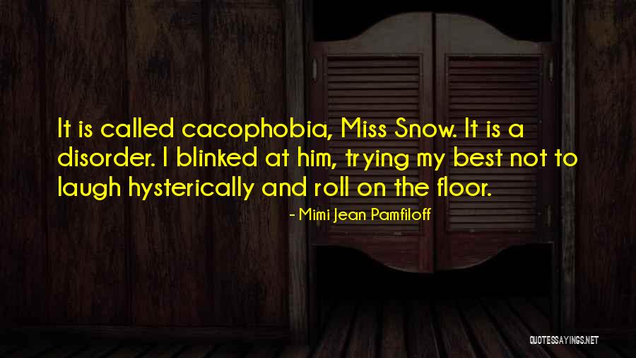 Mimi Jean Pamfiloff Quotes 244235