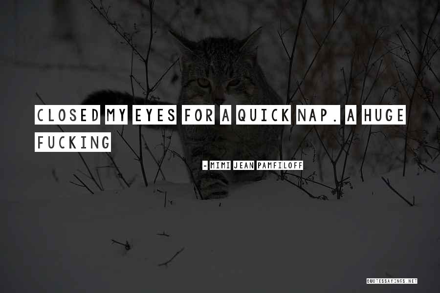 Mimi Jean Pamfiloff Quotes 572704 Mimi Jean Pamfiloff Quotes 572704