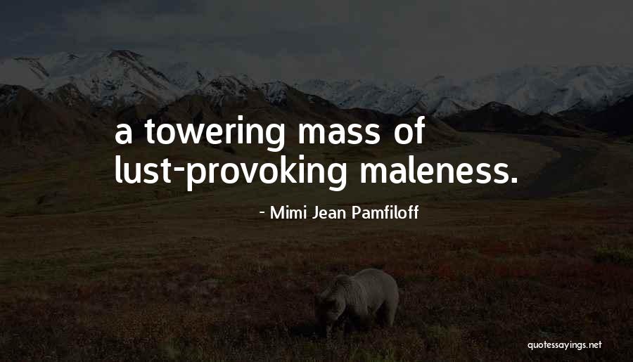 Mimi Jean Pamfiloff Quotes 593072 Mimi Jean Pamfiloff Quotes 593072