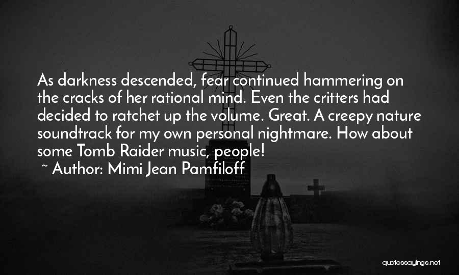 Mimi Jean Pamfiloff Quotes 628658