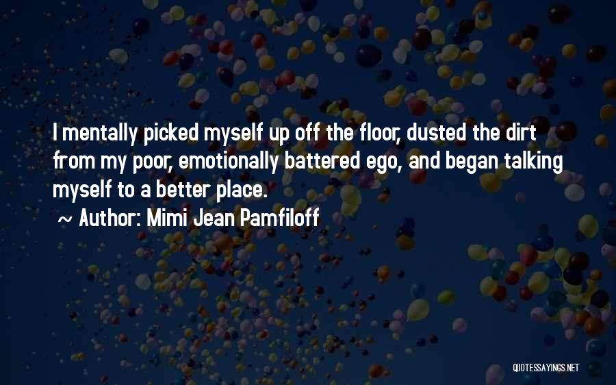 Mimi Jean Pamfiloff Quotes 646792