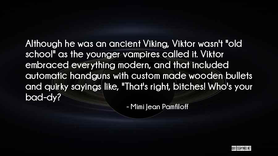 Mimi Jean Pamfiloff Quotes 951798 Mimi Jean Pamfiloff Quotes 951798
