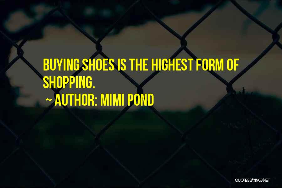 Mimi Pond Quotes 267197