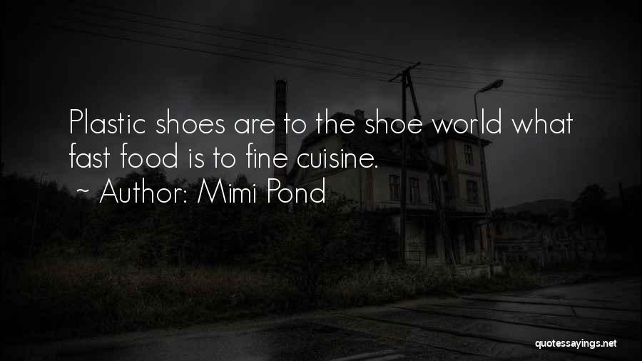 Mimi Pond Quotes 701094