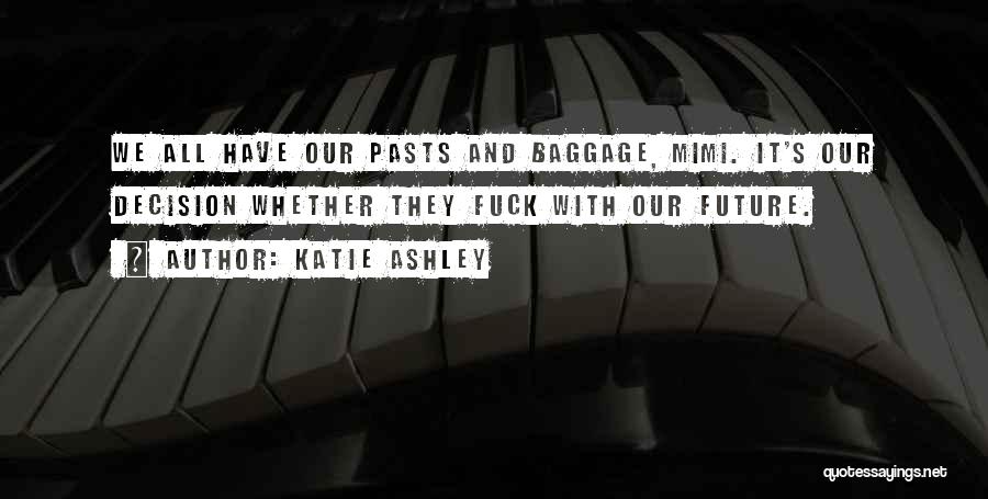 Mimi Quotes By Katie Ashley