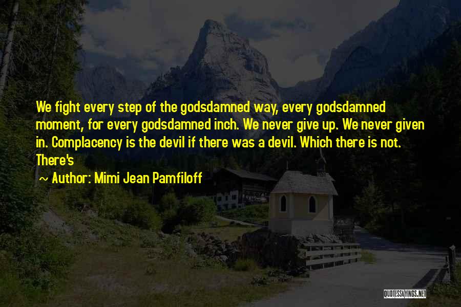 Mimi Quotes By Mimi Jean Pamfiloff