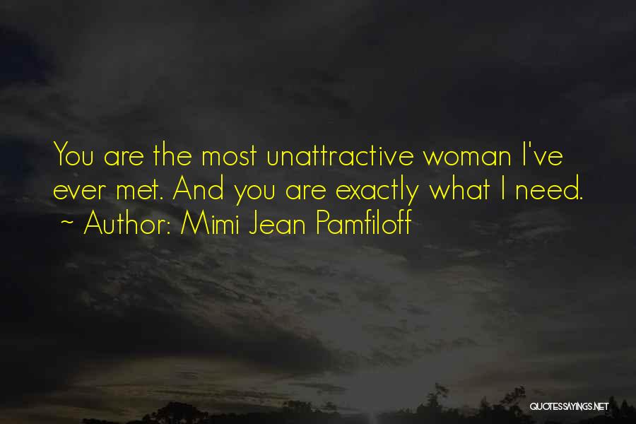 Mimi Quotes By Mimi Jean Pamfiloff