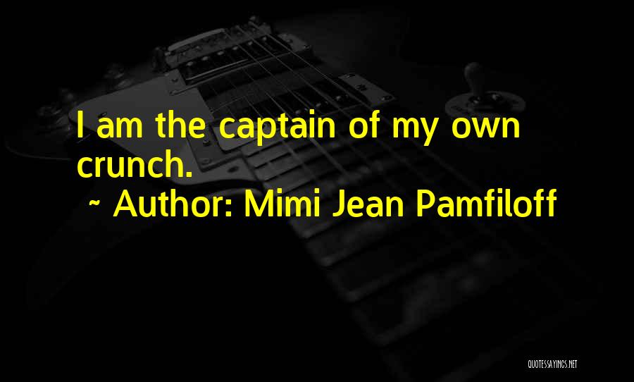 Mimi Quotes By Mimi Jean Pamfiloff