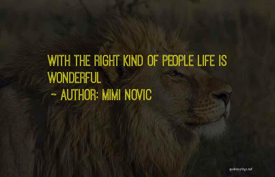 Mimi Quotes By Mimi Novic