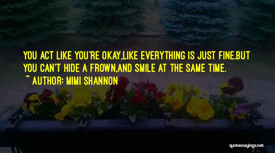 Mimi Shannon Quotes 1385583