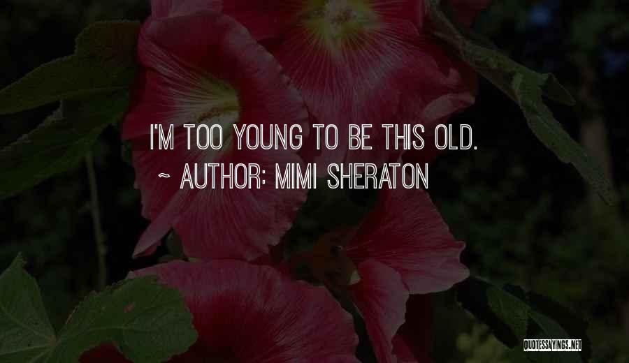 Mimi Sheraton Quotes 491683