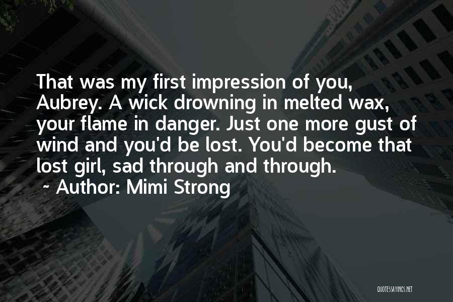 Mimi Strong Quotes 1171801