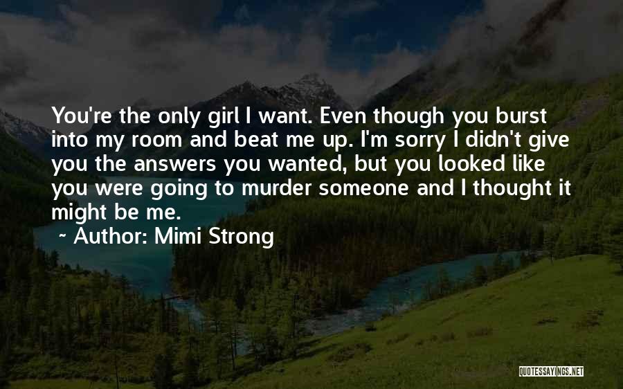 Mimi Strong Quotes 1359451