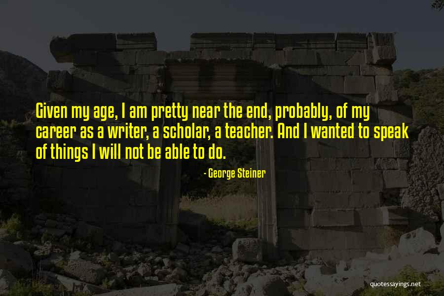 Mimic 1997 Quotes By George Steiner Mimic 1997 Quotes By George Steiner