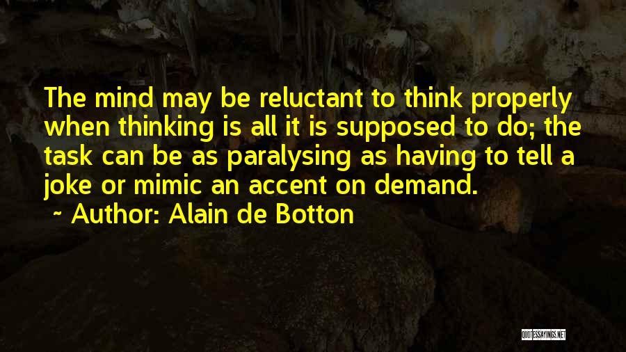 Mimic Quotes By Alain De Botton