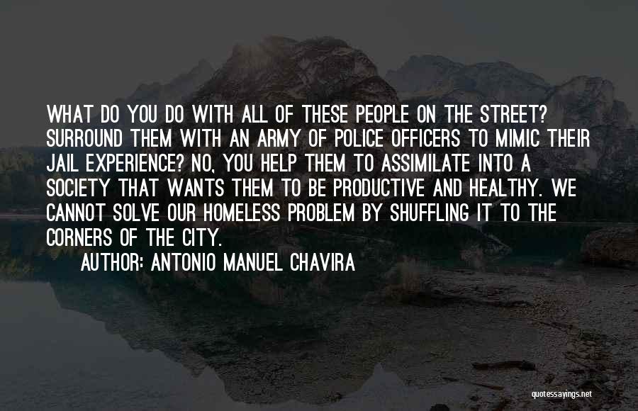 Mimic Quotes By Antonio Manuel Chavira