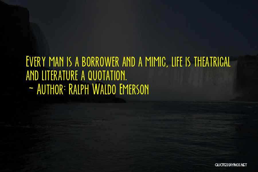 Mimic Quotes By Ralph Waldo Emerson