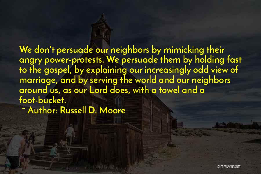 Mimicking Others Quotes By Russell D. Moore
