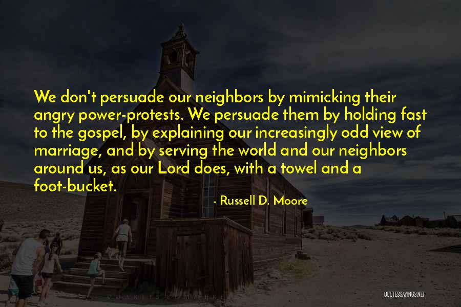 Mimicking Others Quotes By Russell D. Moore