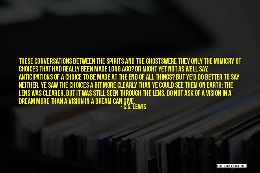 Mimicry Of Someone Or Something Quotes By C.S. Lewis Mimicry Of Someone Or Something Quotes By C.S. Lewis