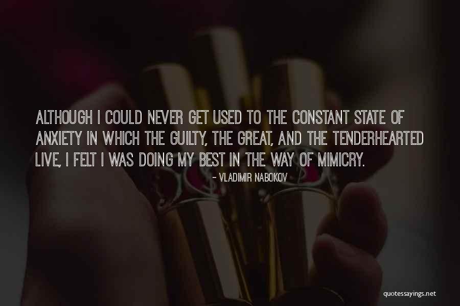 Mimicry Of Someone Or Something Quotes By Vladimir Nabokov Mimicry Of Someone Or Something Quotes By Vladimir Nabokov