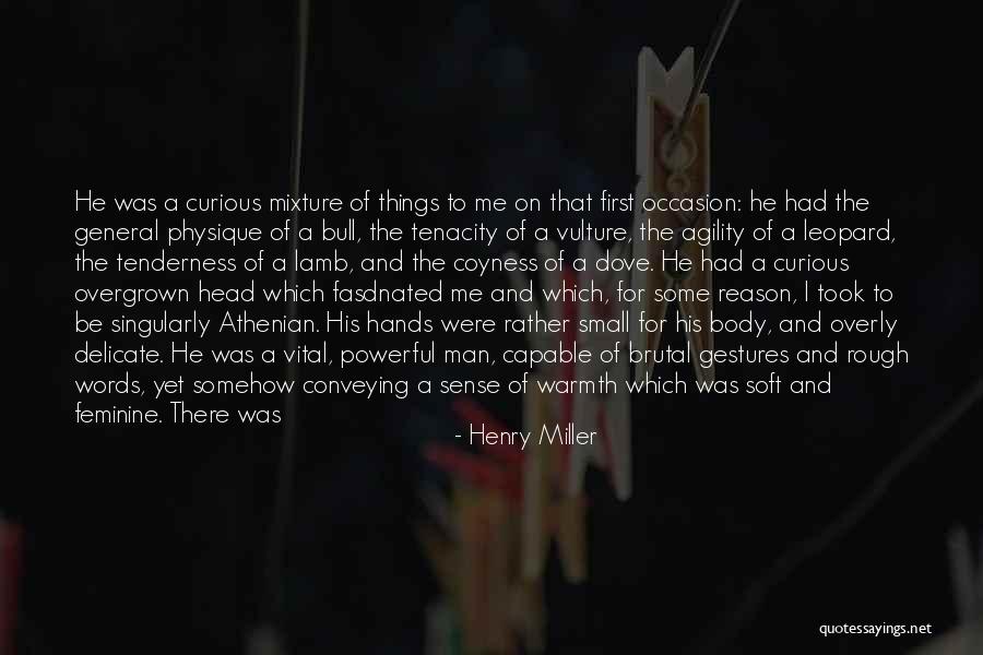 Mimicry Quotes By Henry Miller