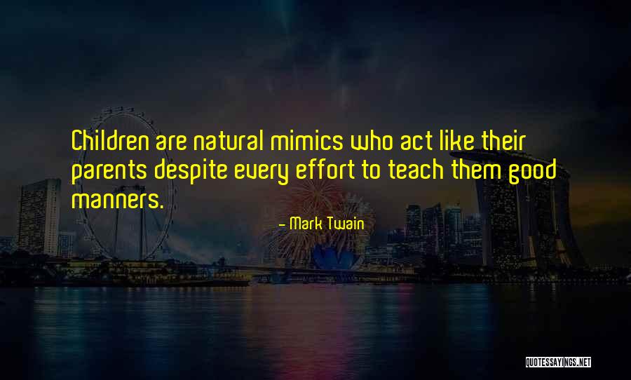 Mimics Quotes By Mark Twain Mimics Quotes By Mark Twain