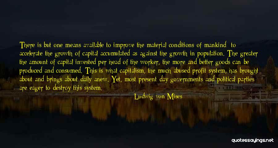 Mimoh Plays Quotes By Ludwig Von Mises Mimoh Plays Quotes By Ludwig Von Mises
