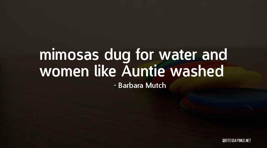 Mimosas For Mr And Mrs Quotes By Barbara Mutch Mimosas For Mr And Mrs Quotes By Barbara Mutch
